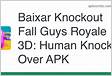Baixar o arquivo APK Android Knockout Fall Guys Royale 3D